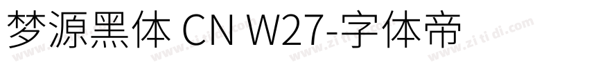 梦源黑体 CN W27字体转换